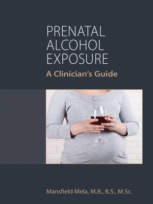 cover image of Prenatal Alcohol Exposure